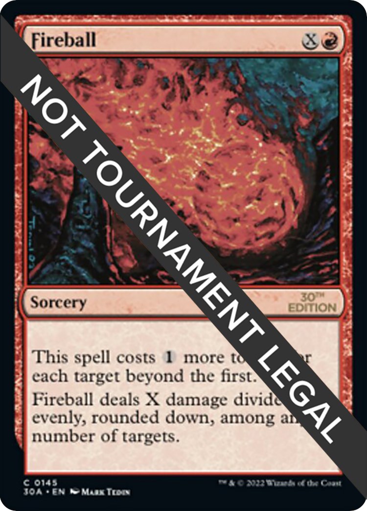 mtg not tournament legal cards Fireball [30A Printing:MKC 137 MTG: Commander and library zones.) Whenever When it says card