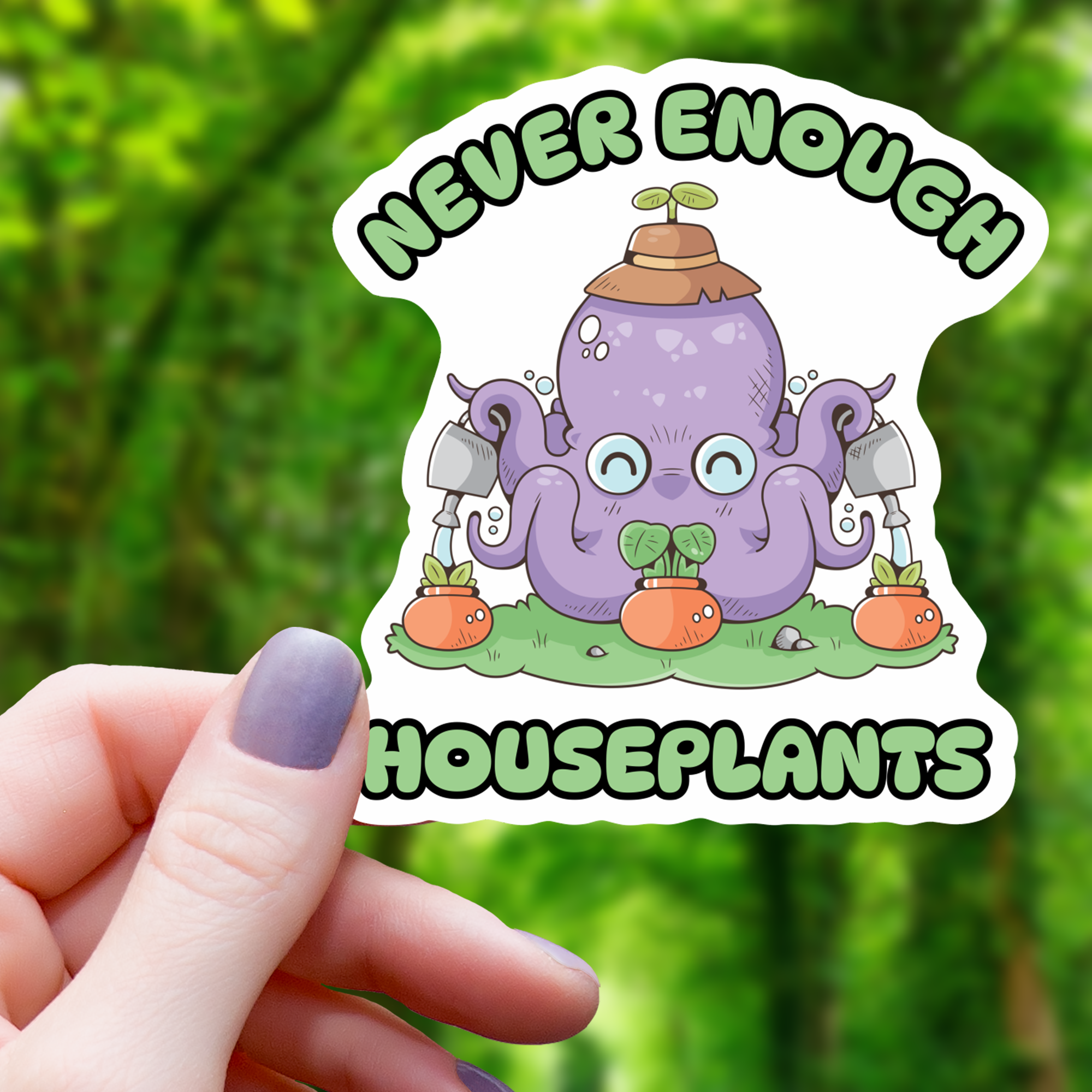 Never Enough Houseplants Octopus Sticker - 3"