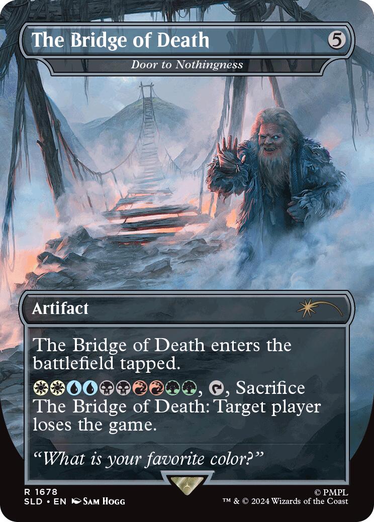 The Bridge of Death - Door to Nothingness