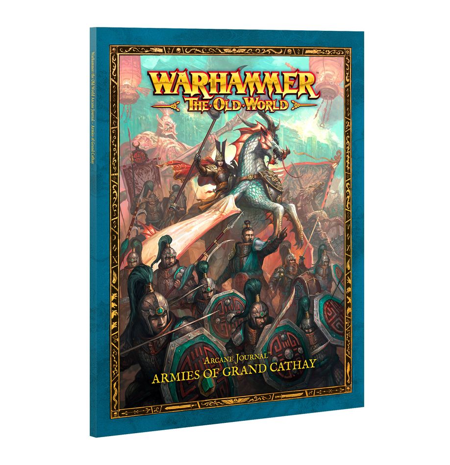 WTOW: Arcane Journal: Armies of Grand Cathay