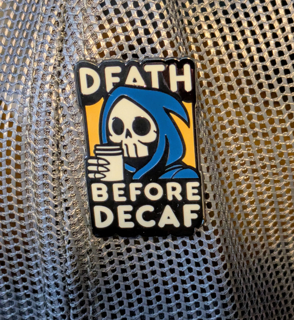 Death Before Decaf Grim Reaper Enamel Pin - 1.5"
